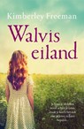 Walviseiland - Kimberley Freeman - 9789032514747