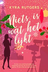 Niets is wat het lijkt, Kyra Rutgers -  - 9789032520595