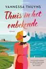 Thuis in het onbekende - Vannessa Thuyns - 9789032520717