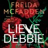 Lieve Debbie - Freida McFadden - 9789032522025