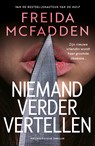 Niemand verder vertellen - Freida McFadden - 9789032522322