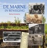 De Marne in beweging - Bertus Fennema - 9789033002946