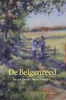 De Belgenreed - Ida van Dessel ; Pieter Folmer - 9789033004568