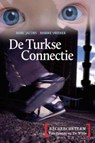 De Turkse connectie - JACOBS, M. & VREEKER, M. - 9789033009273