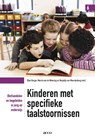 Kinderen met specifieke taalstoornissen - Ellen Burger ; Marcia van de Wetering - 9789033488160