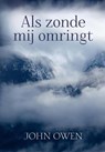 Als zonde mij omringt - John Owen - 9789033633454