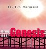 Brug naar Genesis - Ds. A.T. Vergunst ; J. Kranendonk-Gijssen - 9789033633683