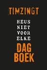 Heus niet voor elke dagboek - Tim van Wijngaarden - 9789033803215
