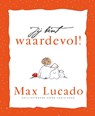 Jij bent waardevol! - Max Lucado - 9789033814976