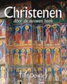 Christenen door de eeuwen heen - DOWLEY, tIM - 9789033818783