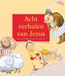 Acht verhalen van Jezus - Nick Butterworth - 9789033827297