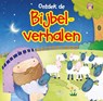 Ontdek de Bijbelverhalen - Karen Williamson - 9789033832710
