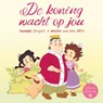 De koning wacht op jou - Tanneke Dorgelo - 9789033832956