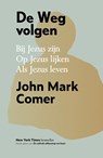 De Weg volgen - Luxe editie - John Mark Comer - 9789033834837