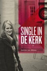 Single in de kerk - Aukelien van Abbema - 9789033835087