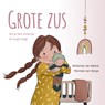 Grote zus - Willemijn de Weerd - 9789033835568