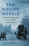 Een nieuwe wereld - WOUD, Auke van der - 9789035129832