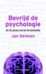 Bevrijd de psychologie - Jan Derksen - 9789035137226