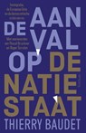De aanval op de natiestaat - Thierry Baudet - 9789035137844