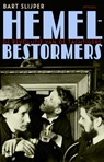 Hemelbestormers - Bart Slijper - 9789035140264