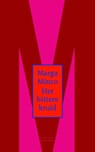 Het bittere kruid - Marga Minco - 9789035142152