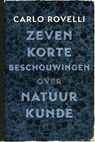 Zeven korte beschouwingen over natuurkunde - Carlo Rovelli - 9789035143838