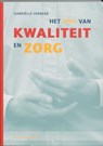 Het spel van kwaliteit en zorg - Gabrielle Verbeek - 9789035236837
