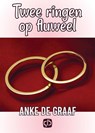 Twee ringen op fluweel - Anke de Graaf - 9789036430890