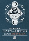 Leven en liefdes van een duivelin - Fay Weldon - 9789036433235