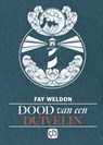 Dood van een duivelin - Fay Weldon - 9789036434843