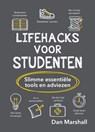Lifehacks voor studenten - Florie Moran ; Sophie Martin - 9789036643382