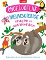 Ongelooflijk nieuwsgierige vragen en antwoorden - Camilla de la Bédoyère ; Anne Rooney - 9789036644211