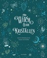 The witch guide kristallen -  - 9789036647168