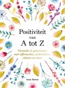 Positiviteit van A tot Z - A tot Z - Emily Kearns - 9789036649216