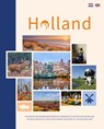 Holland - Karen Groeneveld ; Saskia van Iperen ; Joyce Koster ; Nelly de Zwaan - 9789036652018