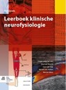 Leerboek klinische neurofysiologie - Machiel Zwarts ; Gert van Dijk ; Michel van Putten ; Werner Mess - 9789036803632