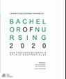 Bachelor of Nursing 2020 - Johan Lambregts ; Ans Grotendorst ; Cuno van Merwijk - 9789036809283