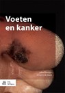 Voeten en kanker - Johan Toonstra ; Anton C. de Groot - 9789036810708