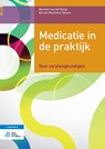 Medicatie in de praktijk - Marieke van der Burgt ; Els van Mechelen-Gevers - 9789036815215