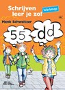Schrijven leer je zo! - Werkmap -  - 9789036819602