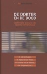 De dokter en de dood - Lia van Zuylen ; Agnes van der Heide ; Suzanne van de Vathorst - 9789036820592