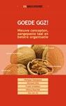 Goede GGZ! - Philippe Delespaul ; Michael Milo ; Frank Schalken ; Wilma Boevink ; Jim van Os - 9789036820615