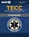 TECC Tactical Emergency Casualty Care - NAEMT - 9789036826600