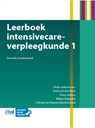 Leerboek intensivecare-verpleegkunde 1 - Geert van den Brink ; Frans Lindsen ; Willem Dieperink ; Chantal van Paassen-Remmerswaal - 9789036830058