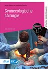 Gynaecologische chirurgie - Myron Dijkstra ; Natalie de Callafon - 9789036831048