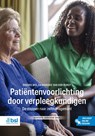 Patiëntenvoorlichting door verpleegkundigen - Renske Mol ; Marieke van der Burgt - 9789036831390