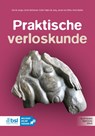 Praktische verloskunde - Ank de Jonge ; Corine Verhoeven ; Esther Feijen - de Jong ; Jeroen van Dillen ; Petra Bakker - 9789036831413