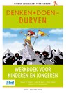 Denken + Doen = Durven - Susan M. Bögels ; Anke M. Klein ; Ellin Simon ; Bonny Van Steensel - 9789036832298