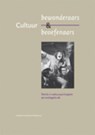 Cultuurbewonderaars en cultuurbeoefenaars - BROEK, A. van den & HAAN, J. de / Huysmans, F. - 9789037704006