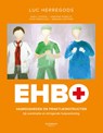 EHBO - Luc Herregods ; Marc Coppens ; Sandrine Herbelet ; Sofie Herregods ; Bernard Depypere - 9789038226057